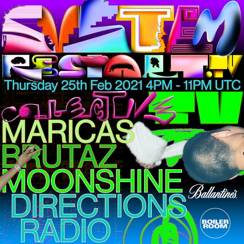 Flyer for event Collective TV: Moonshine, Maricas, Directions Radio, Brutaz.