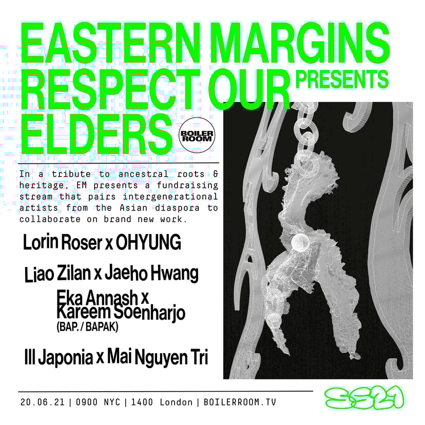 Flyer for event SS21: Eastern Margins Pres. Respect Our Elders.