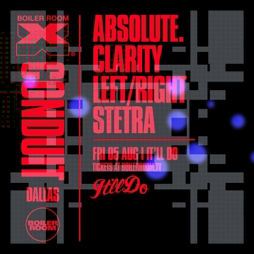 Flyer for event Boiler Room X CONDUIT: Dallas.