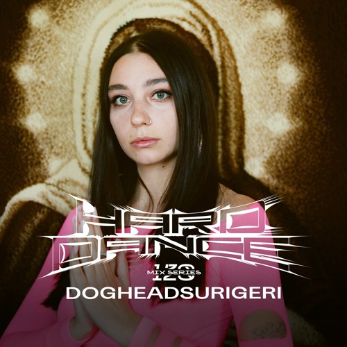 Photo of set Hard Dance 120: dogheadsurigeri.