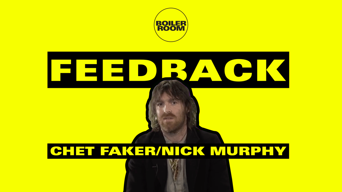 Photo of set Feedback Episode 2: Chet Faker.