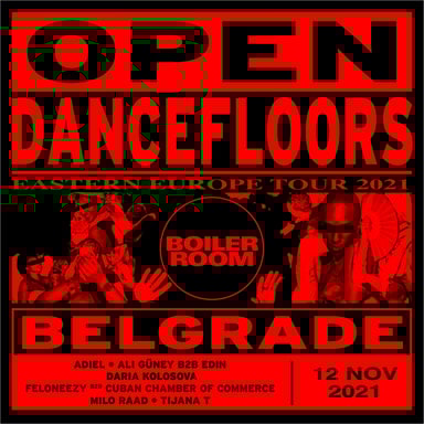Flyer for event Open Dancefloors: Eastern Europe | Belgrade.