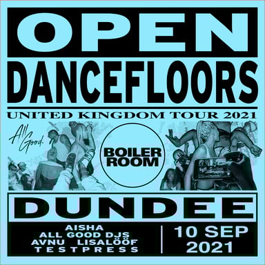 Flyer for event Open Dancefloors | Dundee.