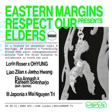 Flyer for event SS21: Eastern Margins Pres. Respect Our Elders.