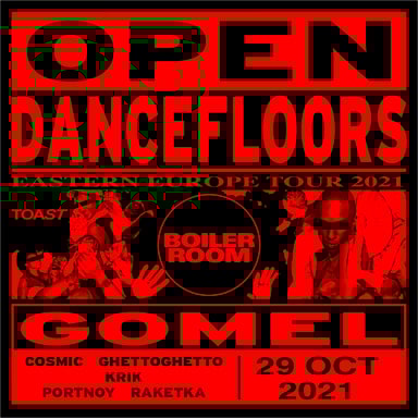 Flyer for event Open Dancefloors: Eastern Europe | Gomel.