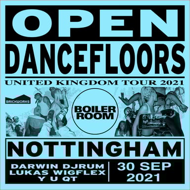 Flyer for event Open Dancefloors | Nottingham.