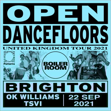Flyer for event Open Dancefloors | Brighton.