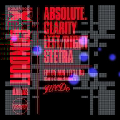 Flyer for event Boiler Room X CONDUIT: Dallas.