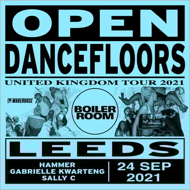 Flyer for event Open Dancefloors | Leeds.