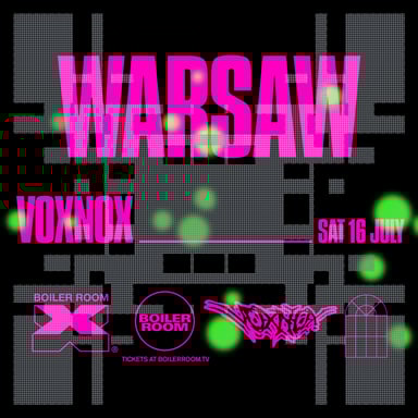 Flyer for event Boiler Room x Voxnox: Warsaw.