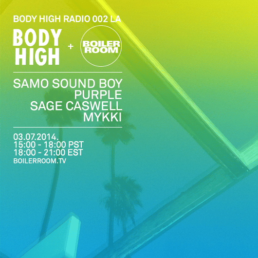 Flyer for event Los Angeles: Body High Radio 002.