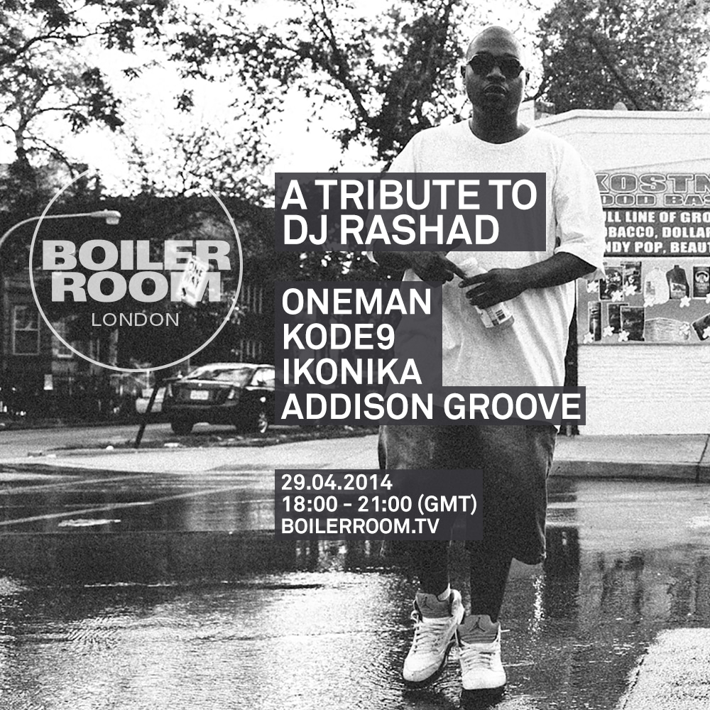 Flyer for event London: A Tribute to DJ Rashad.