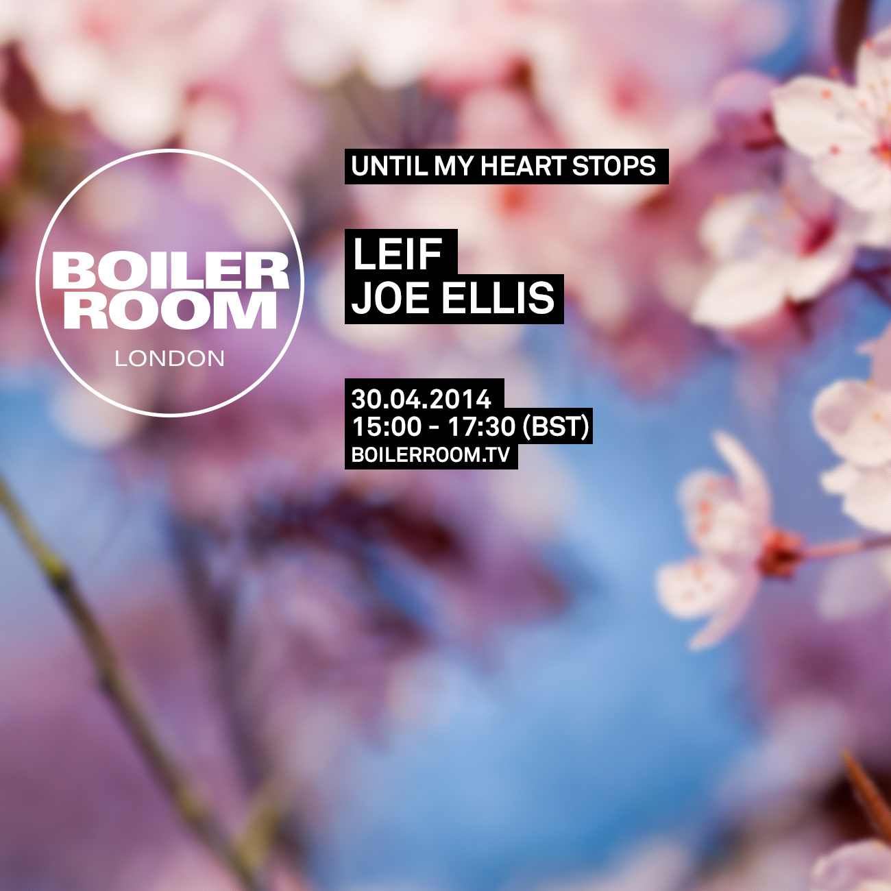 Flyer for event London: Until My Heart Stops .