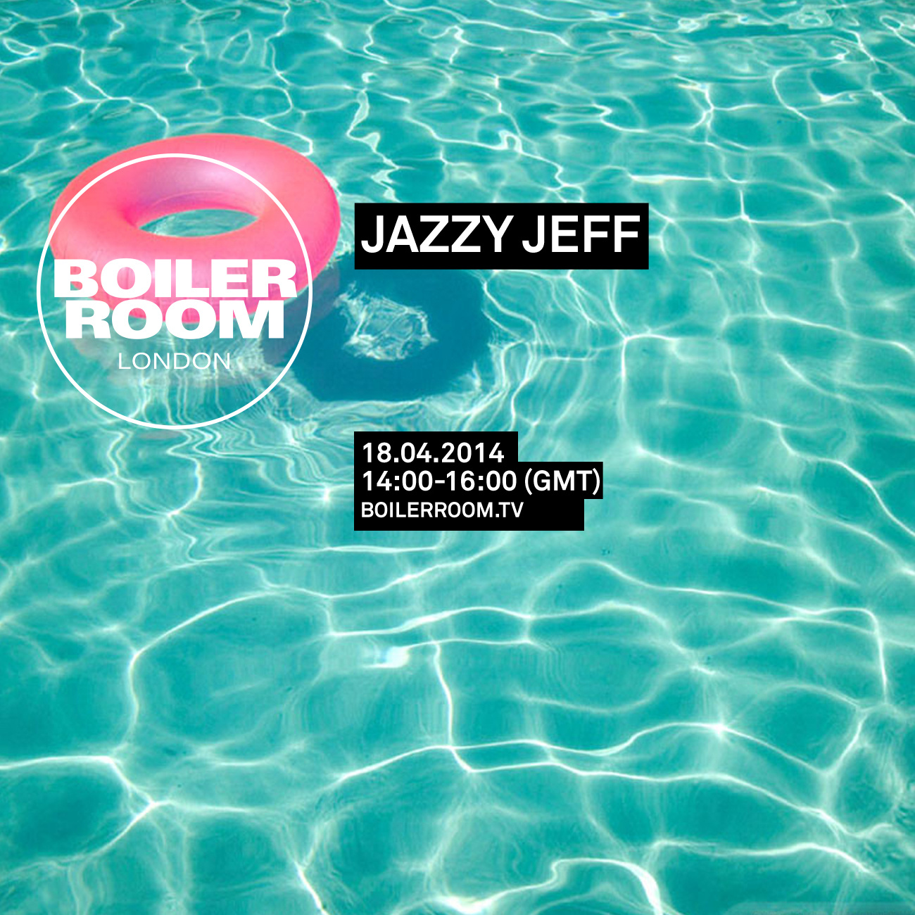 Flyer for event London: Jazzy Jeff.