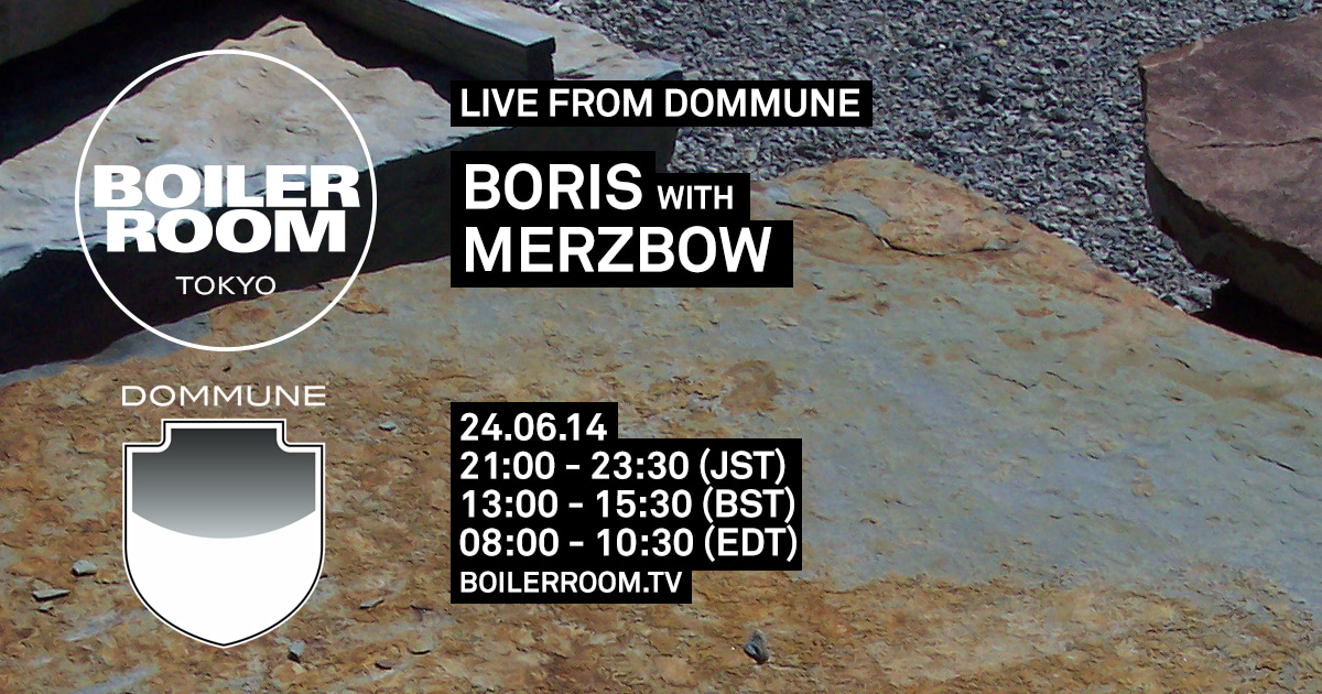 Flyer for event Tokyo x Dommune: Boris, Merzbow.