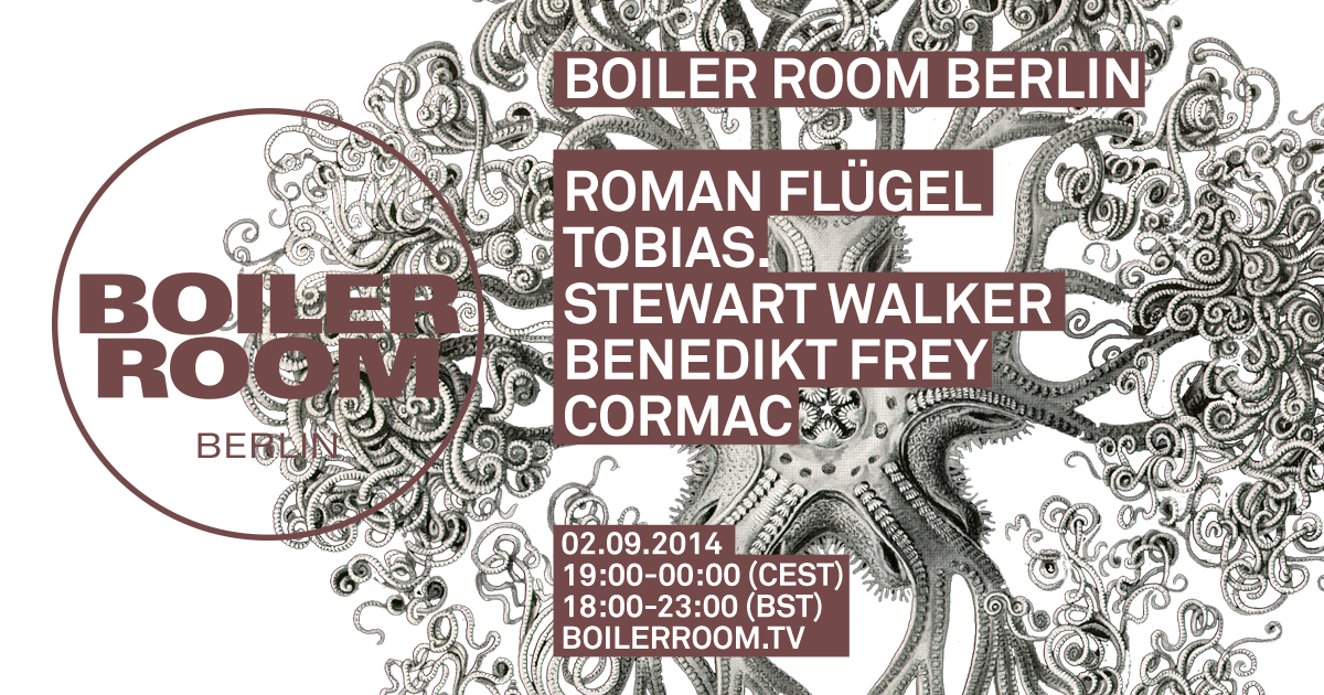 Flyer for event Berlin: Roman Flügel, Tobias., Stewart Walker, Benedikt Frey, Cormac .