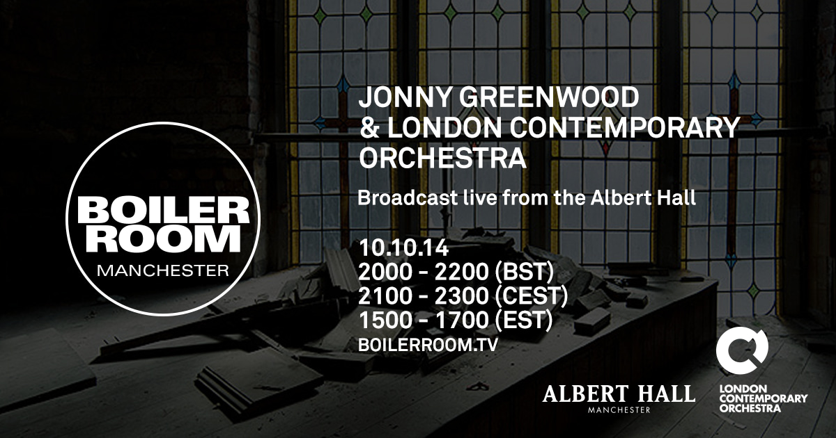 Flyer for event Jonny Greenwood & The London Contemporary Orchestra.