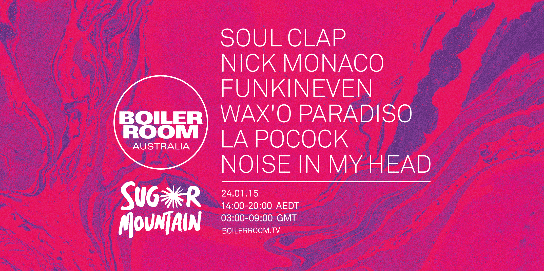 Flyer for event Boiler Room x Sugar Mountain.