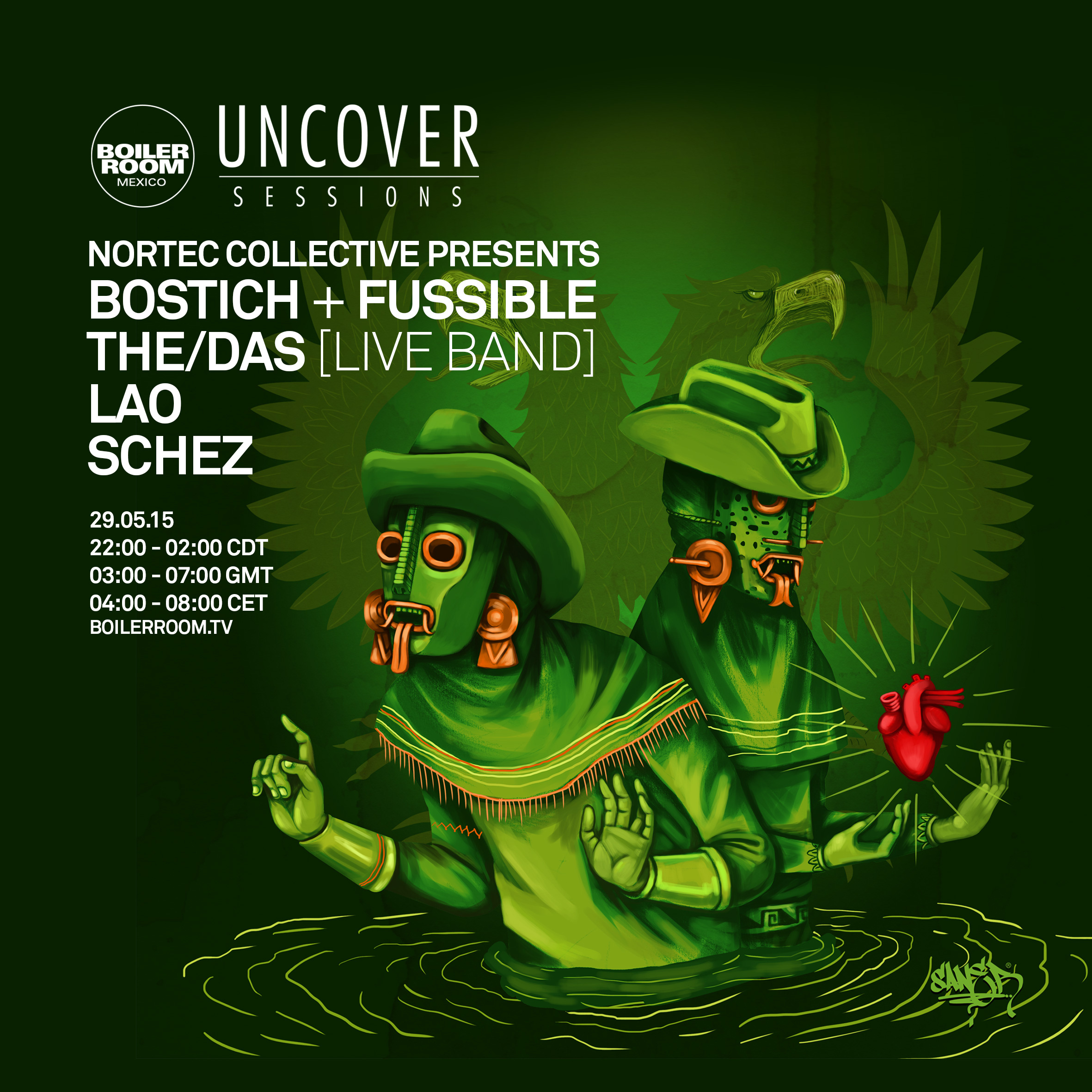 Flyer for event Uncover Sessions: Bostich + Fussible, The/Das, Lao, Schez.