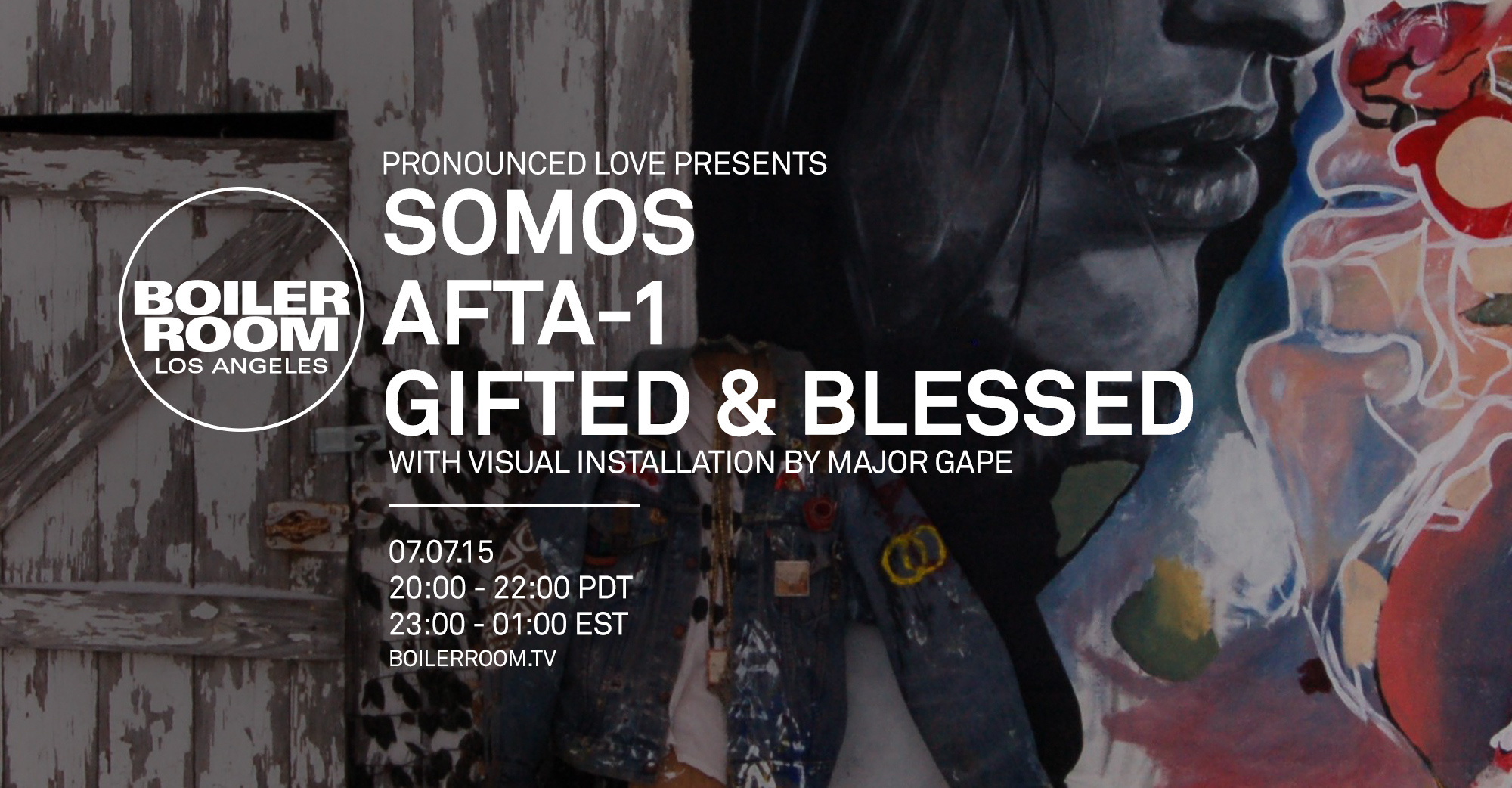 Flyer for event Pronounced Love Presents: Somos, Afta-1, Gifted & Blessed.