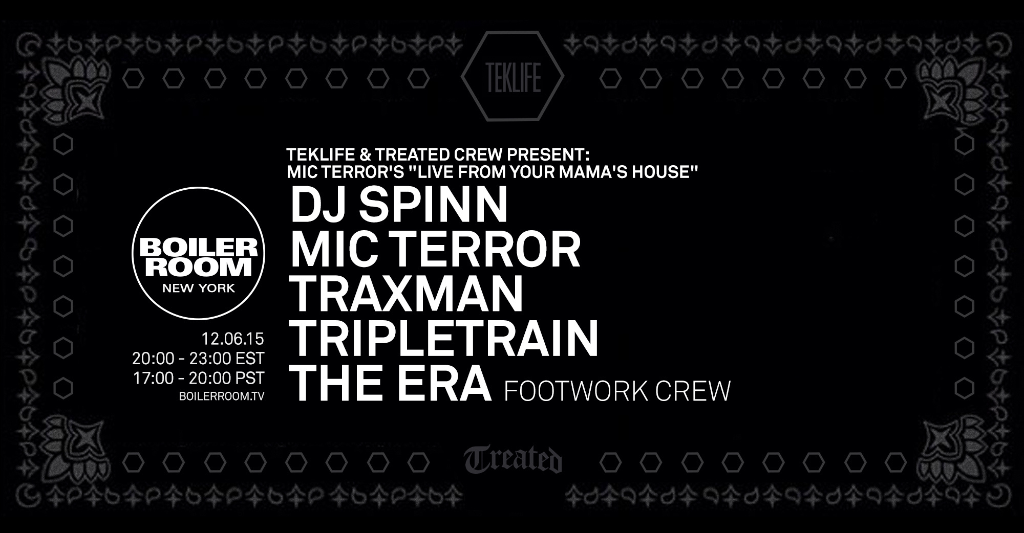 Flyer for event Teklife & Treated Crew Present: Mic Terror's "Live From Your Mama's House".