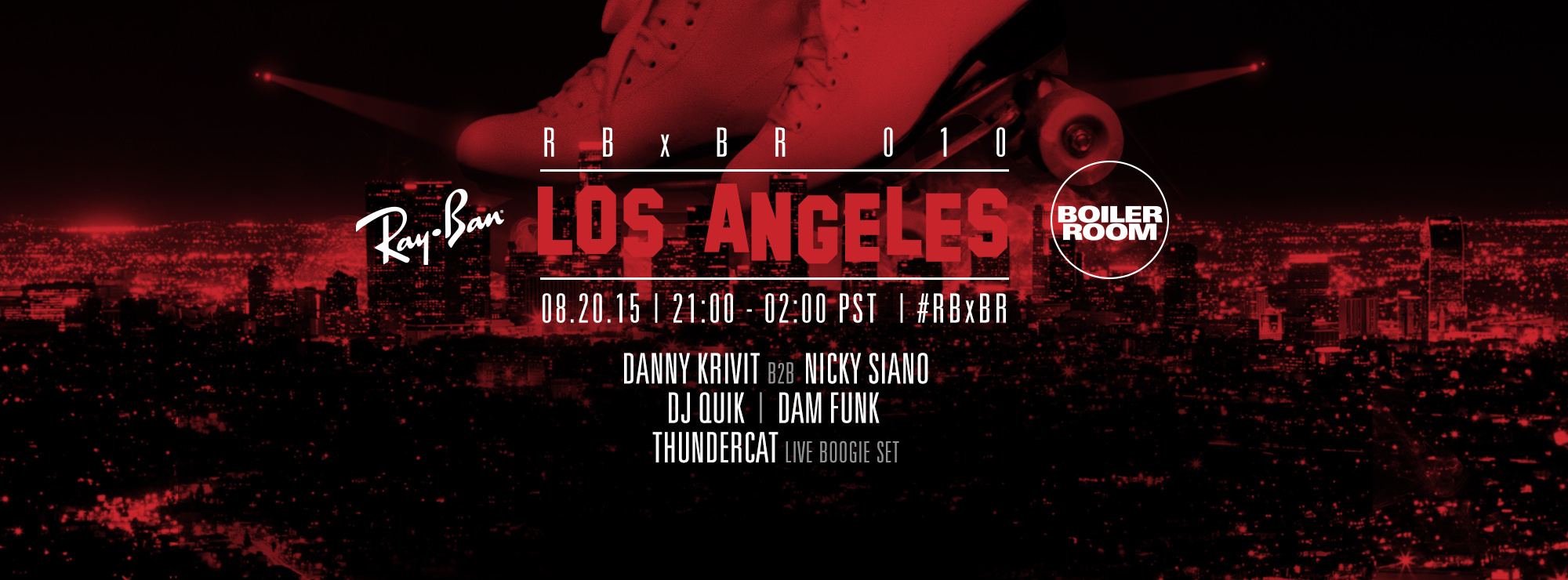 Flyer for event Los Angeles: Ray-Ban x Boiler Room 010.