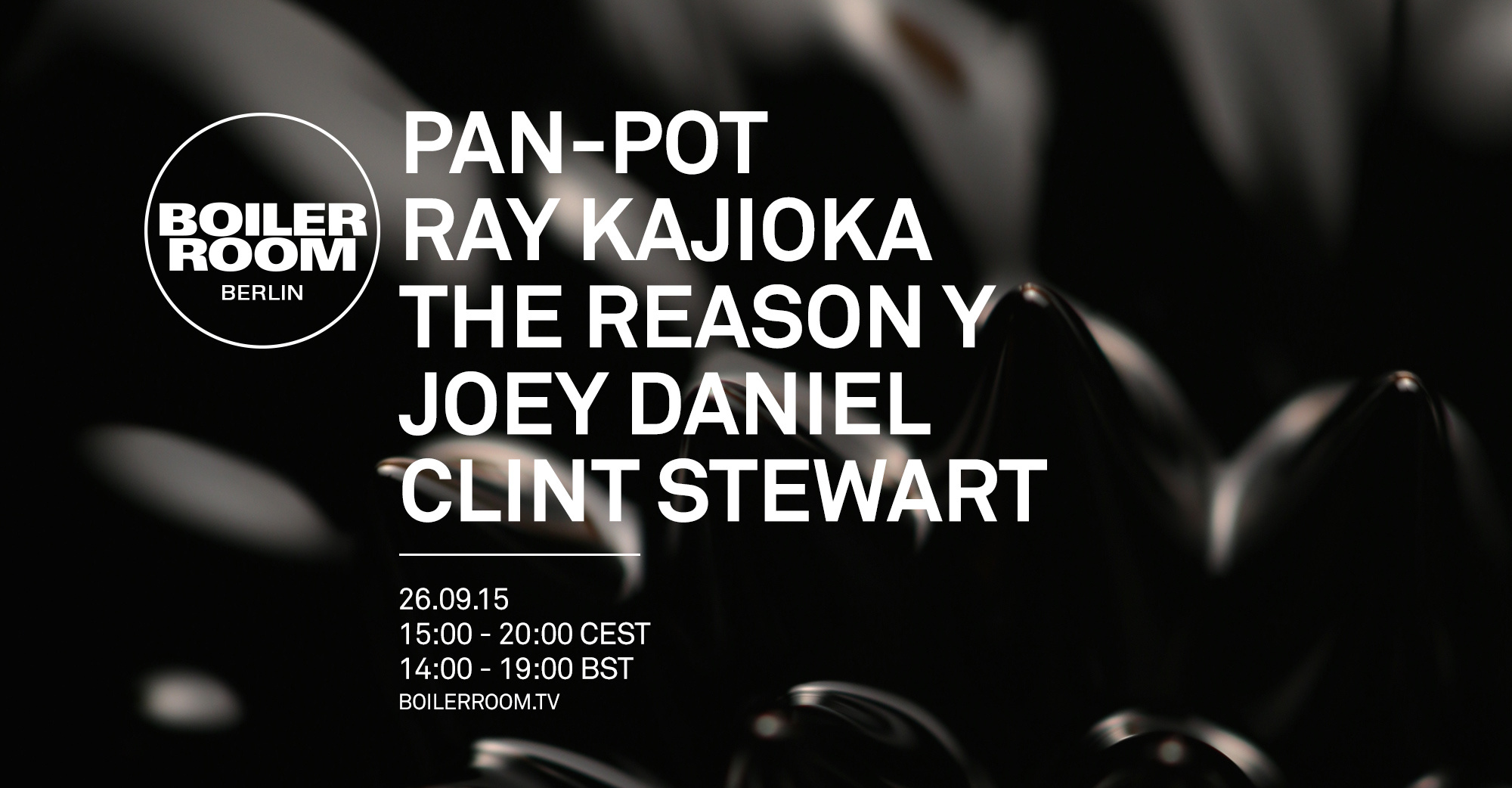 Flyer for event Boiler Room Berlin: Pan-Pot, Ray Kajioka, The Reason Y, Joey Daniel, Clint Stewart.
