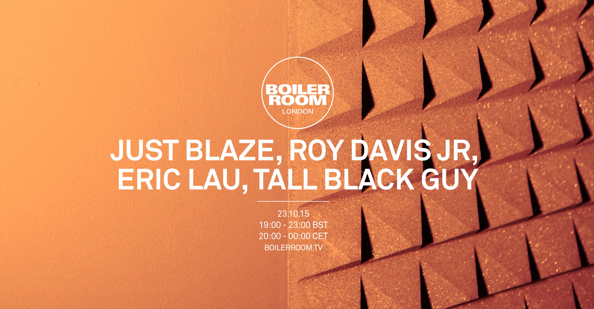 Flyer for event London: Just Blaze, Roy Davis Jr., Eric Lau, Tall Black Guy.