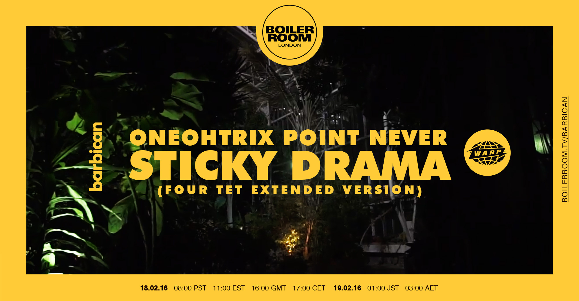 Flyer for event ONEOHTRIX POINT NEVER “STICKY DRAMA (FOUR TET EXTENDED VERSION)”.