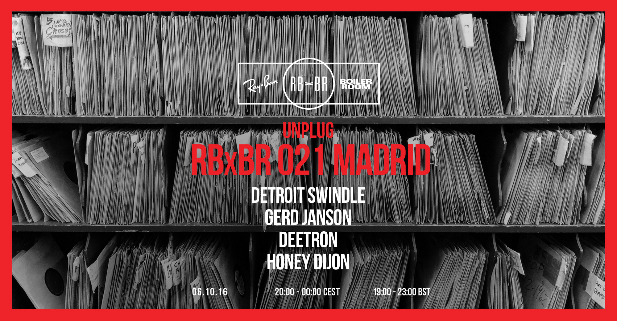 Flyer for event Ray-Ban x Boiler Room 021 Madrid #unplug.