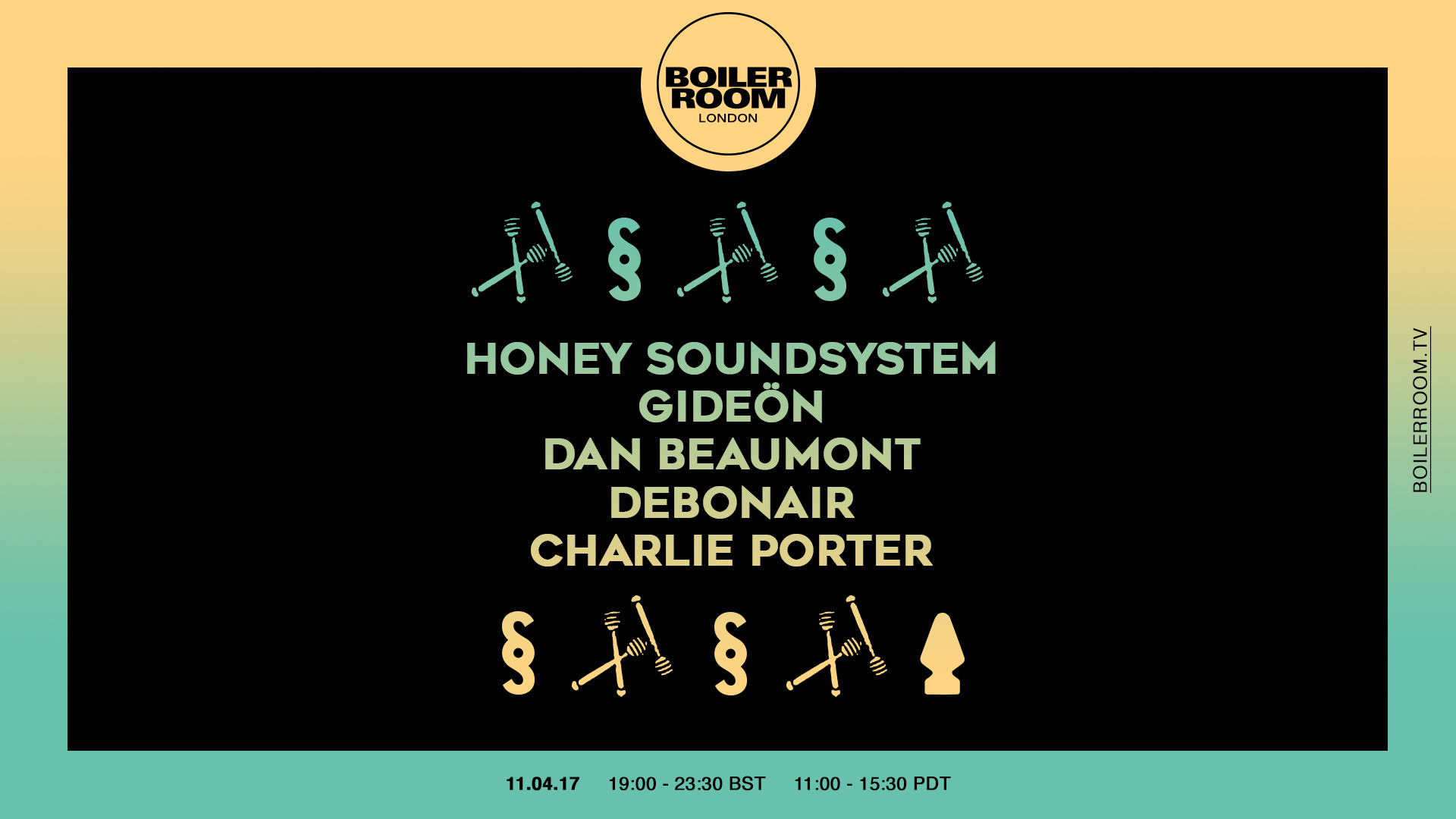 Flyer for event London: Honey Soundsystem, Gideön, Dan Beaumont, DEBONAIR, Charlie Porter.