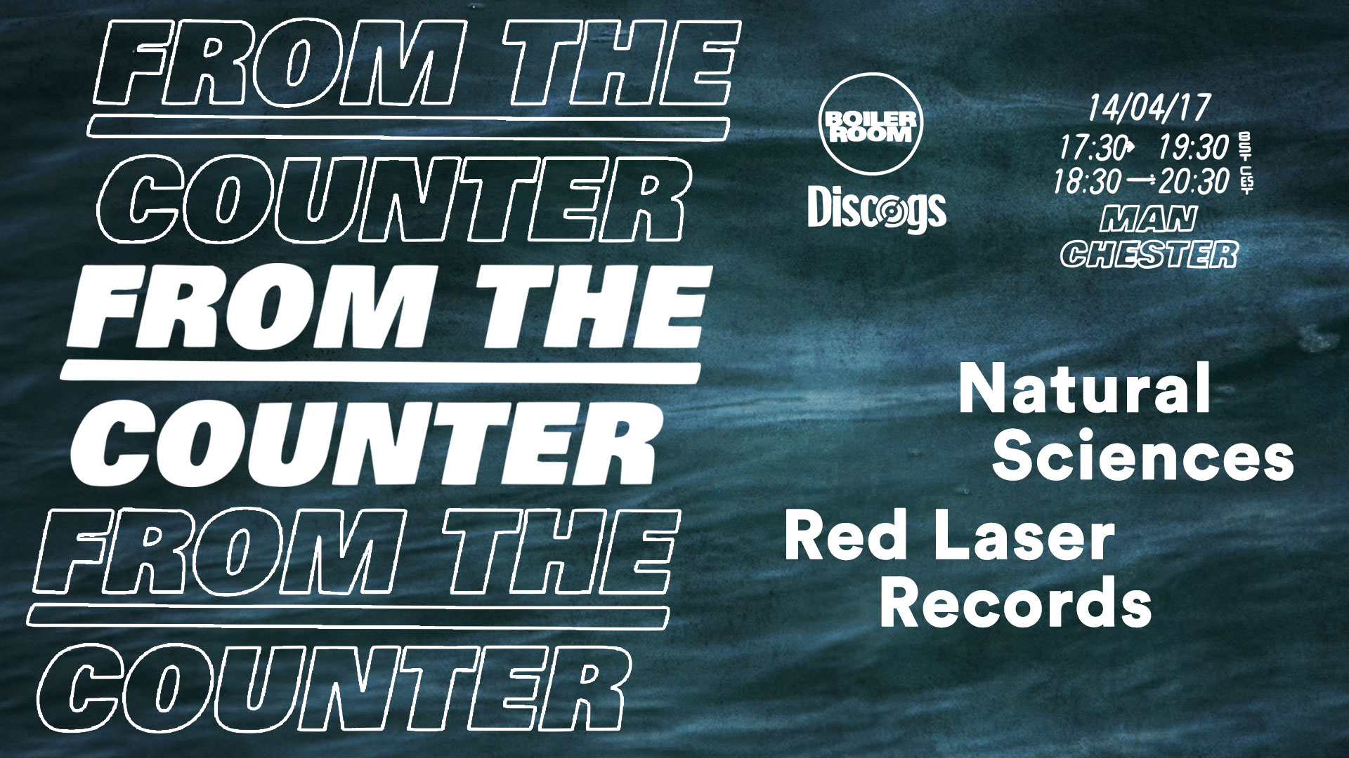 Flyer for event From The Counter: Natural Sciences & Red Laser Records – BOILER ROOM.