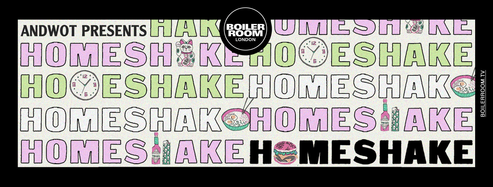 Flyer for event Andwot Presents: Homeshake.