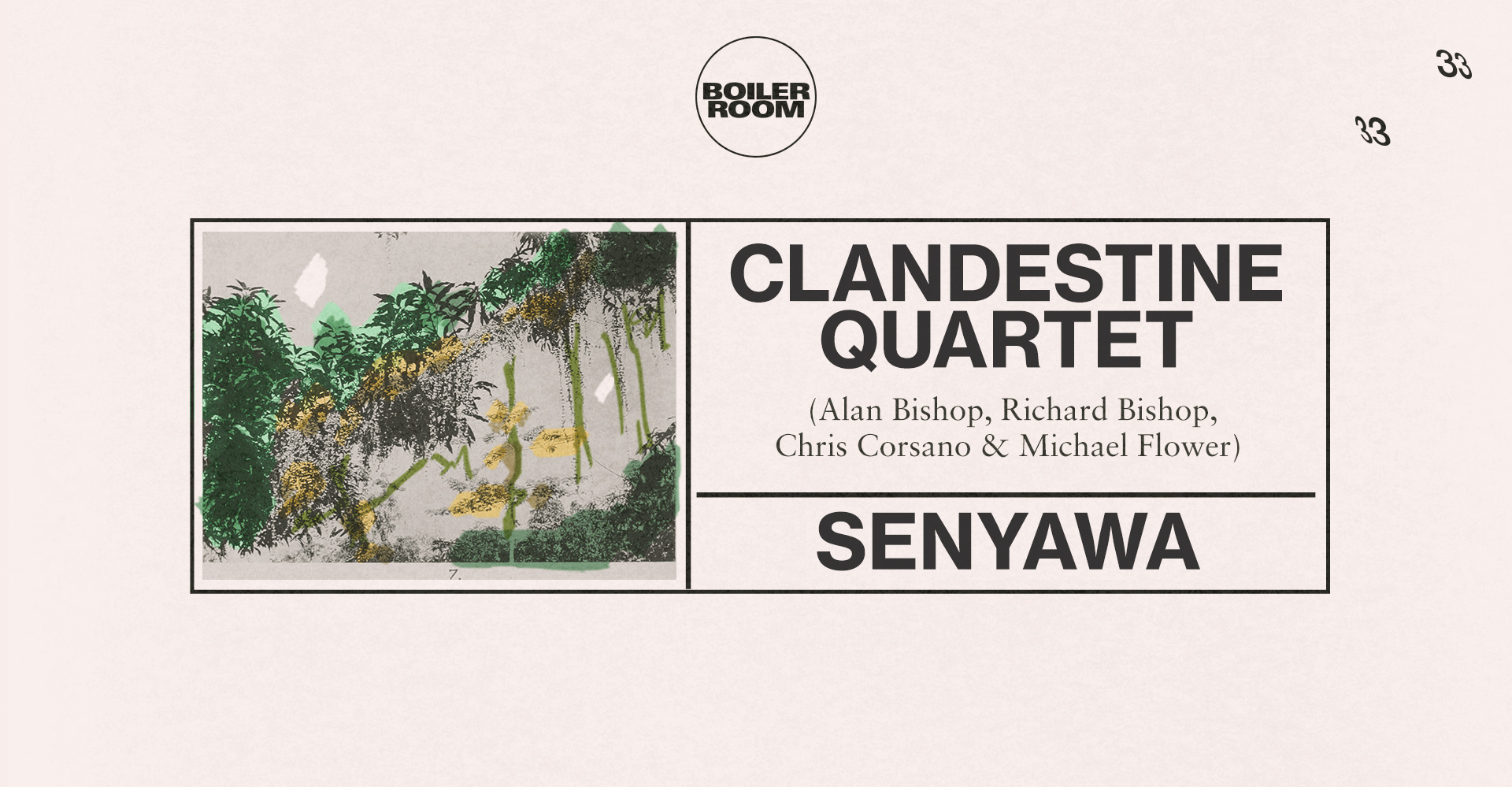 Flyer for event Clandestine Quartet & Senyawa.