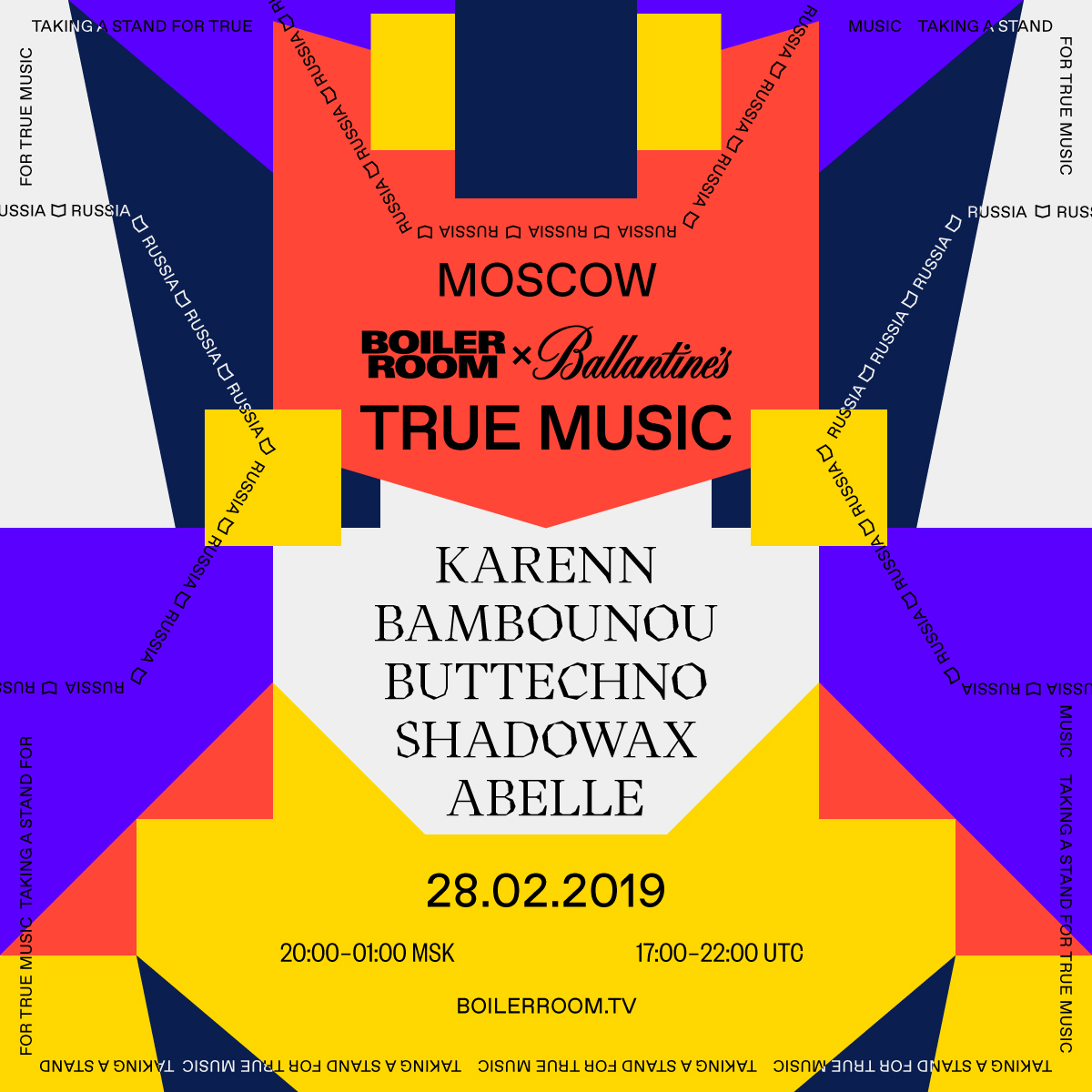 Flyer for event Boiler Room x Ballantine's True Music: Moscow 2019.