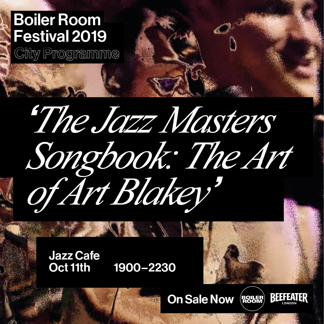 Flyer for event Boiler Room Festival: The Art of Art Blakey.