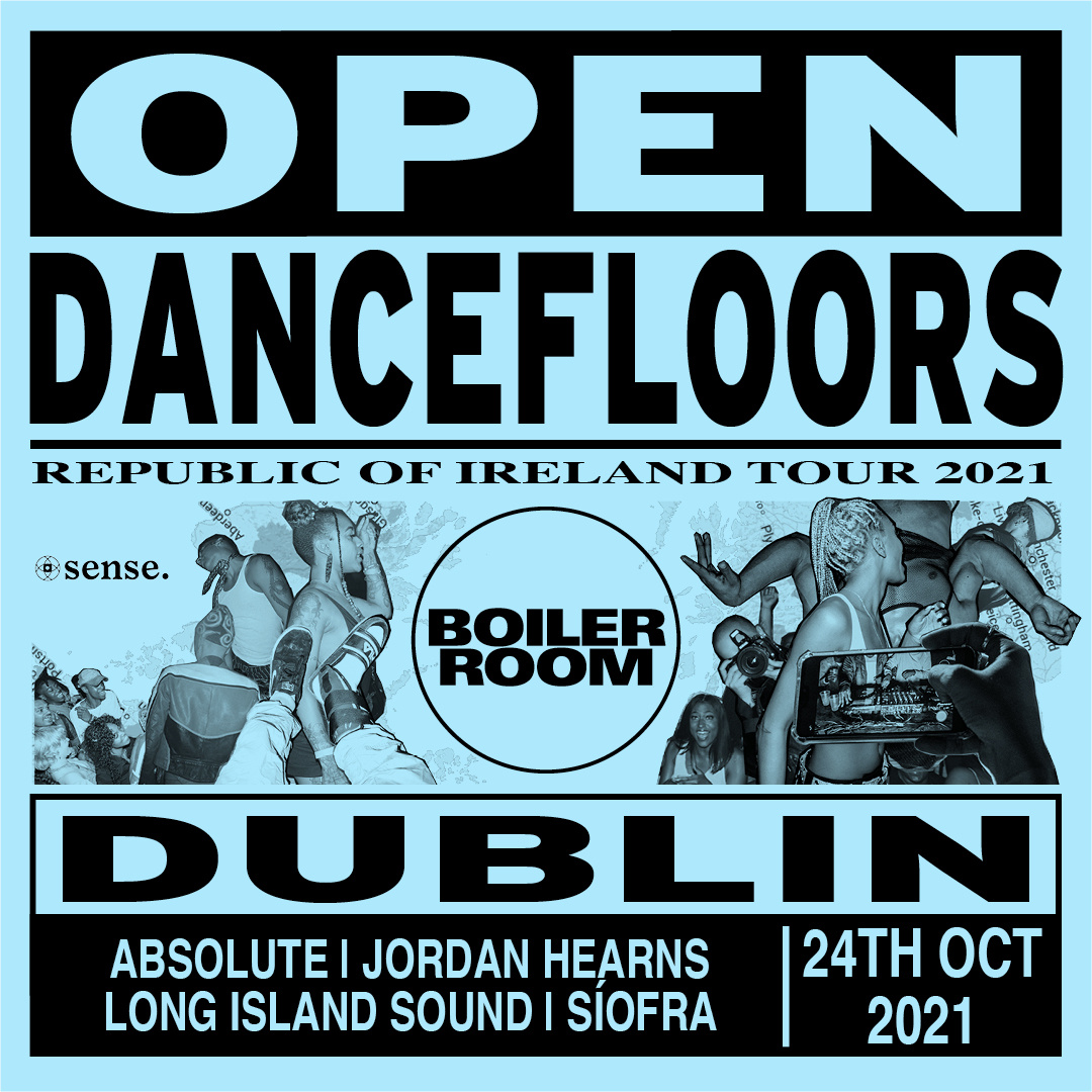 Flyer for event Open Dancefloors Ireland: Dublin.