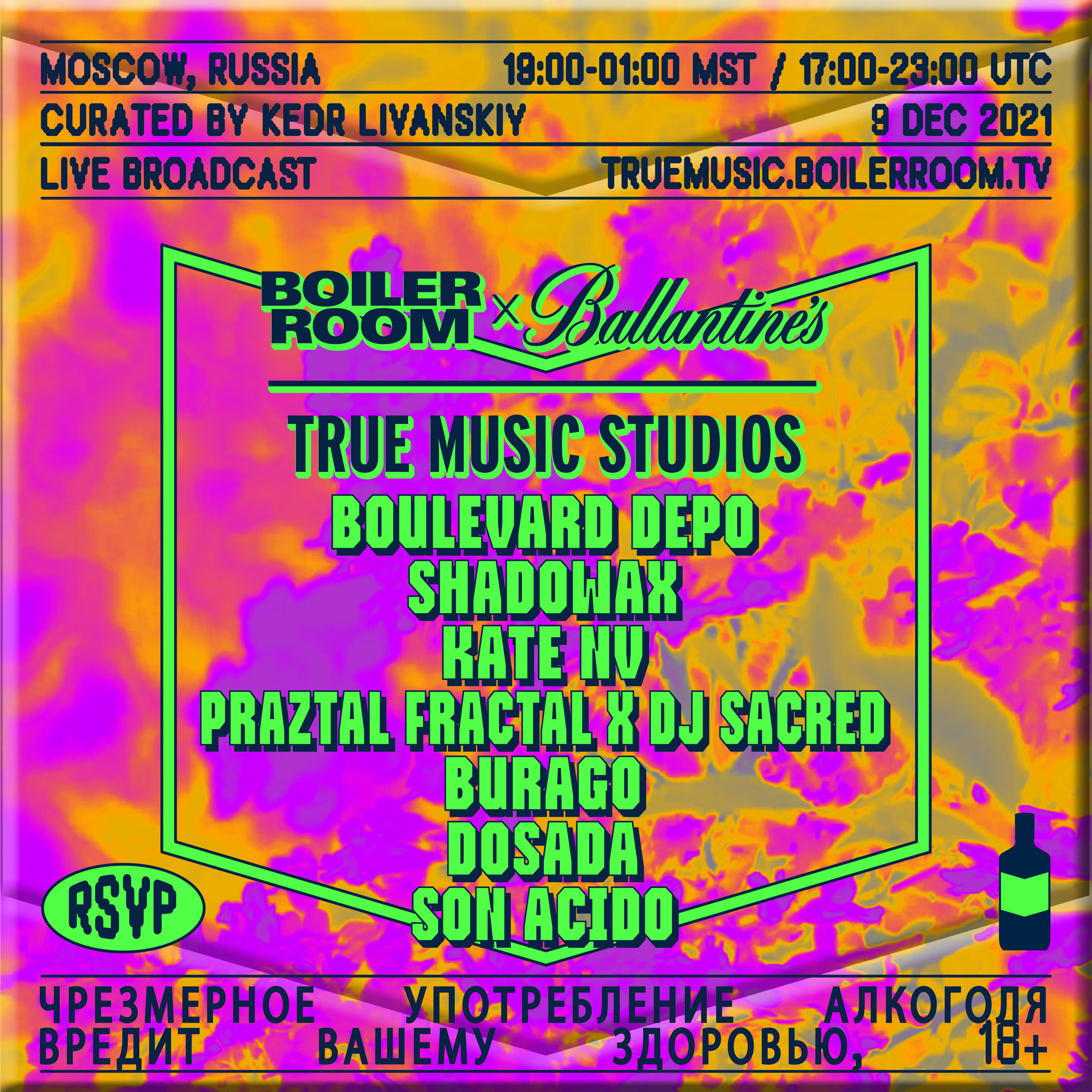 Flyer for event Boulevard Depo, Kate NV & more | Boiler Room x Ballantine’s True Music Studios: Moscow.