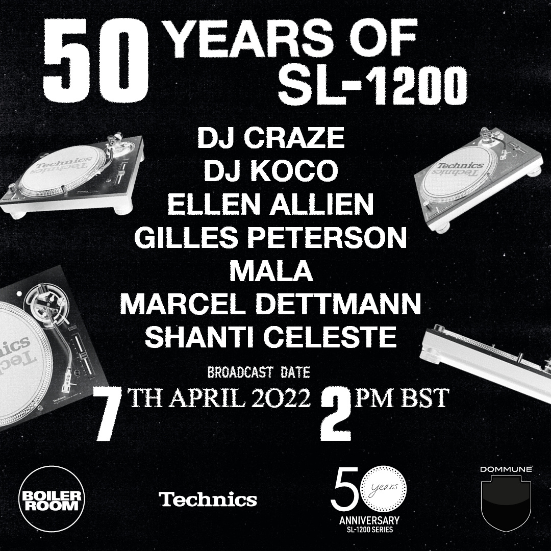 Flyer for event Boiler Room x Technics x Dommune: 50 years of the SL-1200.