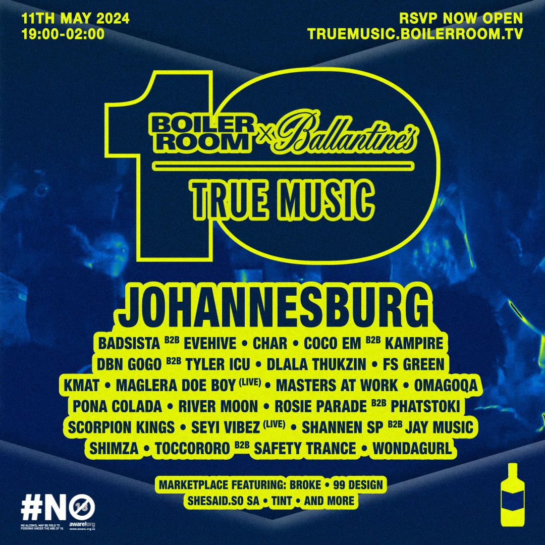 Flyer for event Boiler Room x Ballantine’s True Music 10: Johannesburg.
