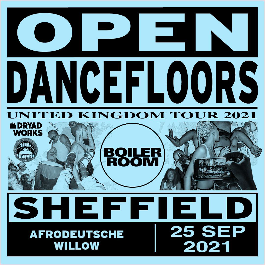 Flyer for event Open Dancefloors | Sheffield.