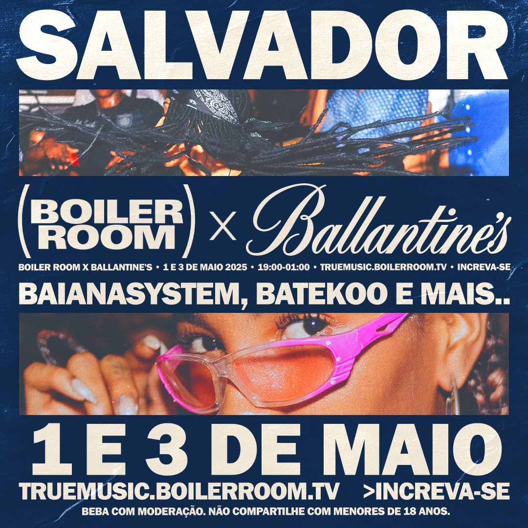 Boiler Room x Ballantine's: Salvador 2025 flyer