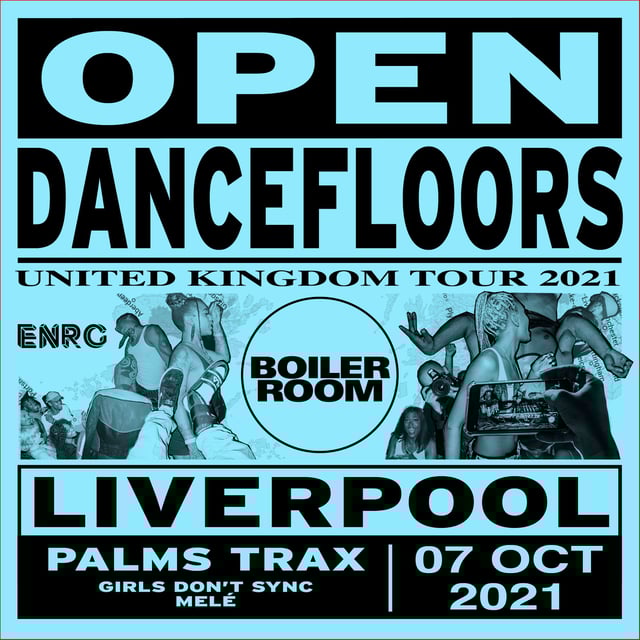 Flyer for event Open Dancefloors | Liverpool.