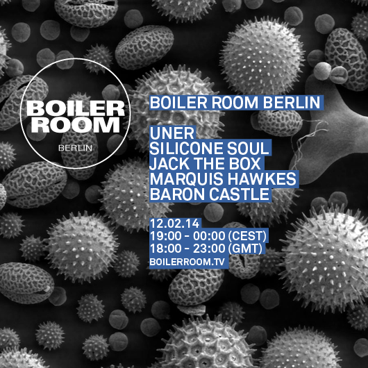 Flyer for event Berlin - Uner, Silicone Soul, Jack The Box, Marquis Hawkes, Baron Castle.