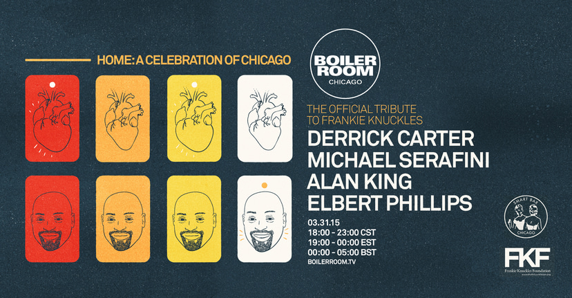 Flyer for event Home: A Celebration of Chicago, II – The Official Tribute to Frankie Knuckles.