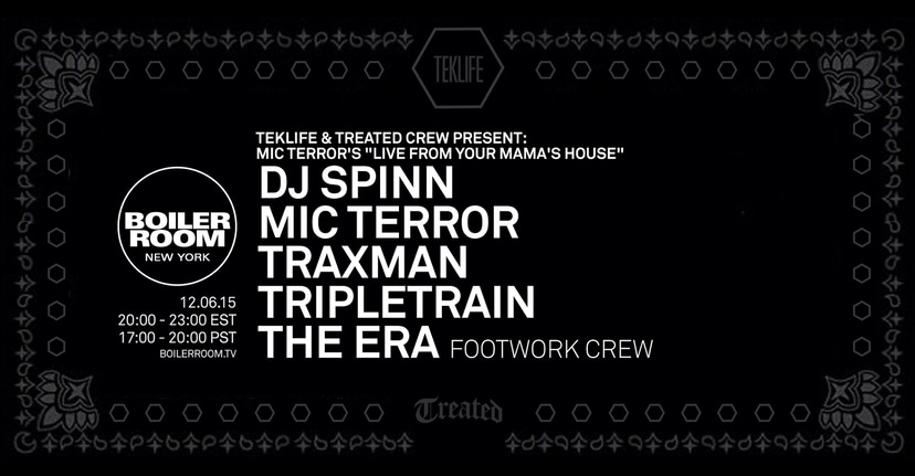 Flyer for event Teklife & Treated Crew Present: Mic Terror's "Live From Your Mama's House".