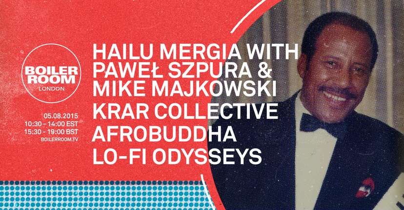 Flyer for event London: Hailu Mergia with Paweł Szpura & Mike Majkowski, Krar Collective, Afrobuddha & Lo-Fi Odysseys.