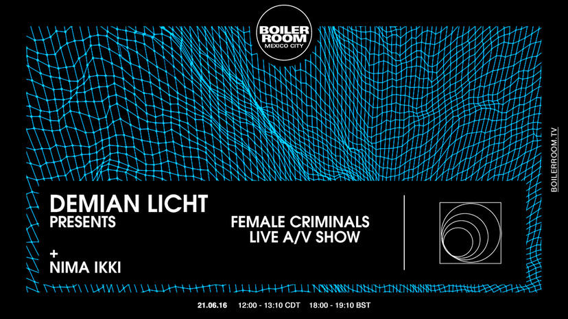 Flyer for event Mexico City: Demian Licht + Nima Ikki.