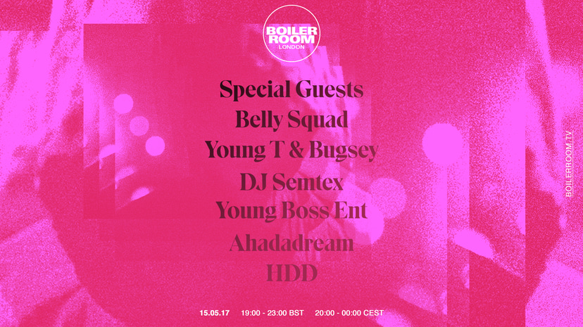Flyer for event BR LDN May: Special Guests, Belly Squad, Young T & Bugsey, Semtex & more.