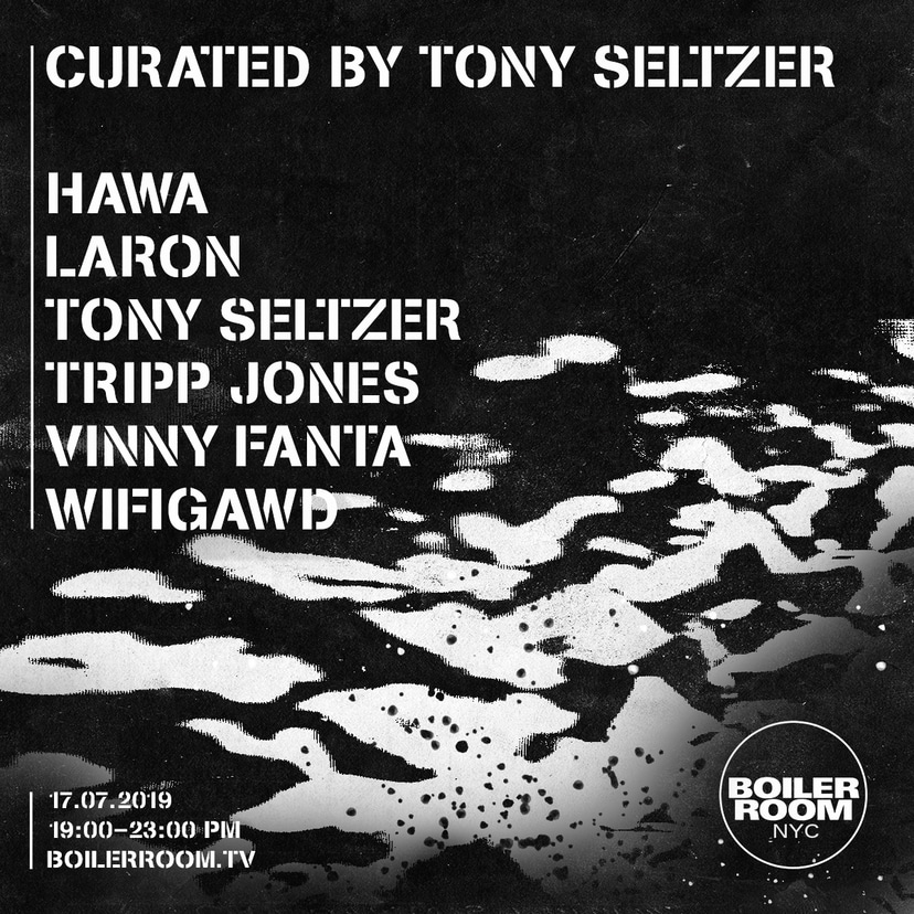 Flyer for event Boiler Room NYC: Curated by Tony Seltzer.